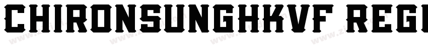 ChironSungHKVF Regul字体转换